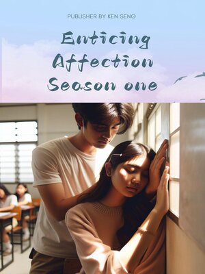 cover image of Enticing Affection, Season One